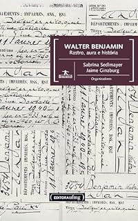 Livro Walter Benjamin: Rastro, aura e história