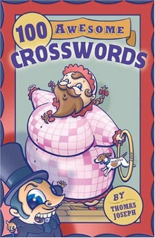 100 awesome crosswords joseph thomas 9781402734007 amazon com books