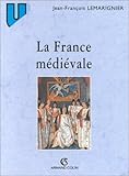 La France médiévale by 
