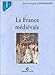La France médiévale by 