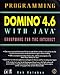 Programming Domino 4.6 With Java by 