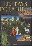 Les pays de la Bible by 