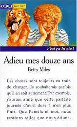 Adieu mes douze ans