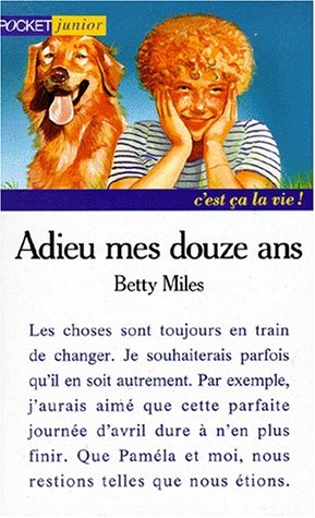 Adieu mes douze ans