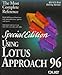 Using Lotus Approach 96, Special Edition: Version 96 for Windows 95 (Special Edition Using) by 