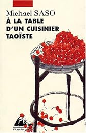 À la table d'un cuisinier taoïste