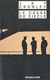 Image de Le Casse du siècle