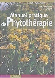 Manuel pratique de phytothérapie