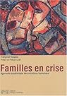 Familles en crise : Approche systémique des relations humaines par Rougeul