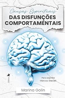 Livro Causas Espirituais das Disfunções Comportamentais