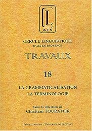 La  grammaticalisation, la terminologie
