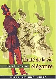 Traité de la vie élégante