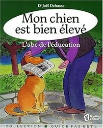 Mon chien est bien élevé