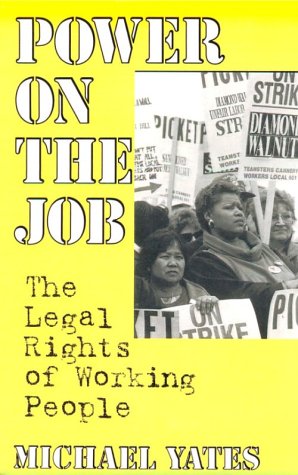 Download Power on the Job: The Legal Rights of Working People Download Power on the Job: The Legal Rights of Working People