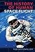 The History of Human Space Flight