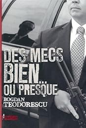 Des  mecs bien, ou presque