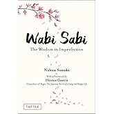 Wabi Sabi: The Wisdom in Imperfection