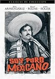 Soy Puro Mexicano