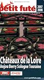 Image de Petit Futé Châteaux de la Loire : Anjou, Berry, Sologne, Touraine