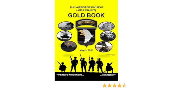101st Airborne Division Air Assault Gold Book March 2021 Us Army United States Government 9798729678495 Amazon Com Books 101st Airborne Division Air Assault Gold Book March 2021 Us Army United States Government 9798729678495 Amazon Com Books
