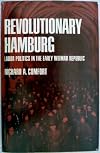 Revolutionary Hamburg;: Labor politics in the early Weimar Republic