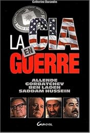 La  CIA en guerre