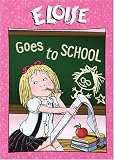 ELOISE:ELOISE GOES TO SCHOOL / (FULL WS)           image