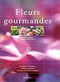 Fleurs gourmandes by
