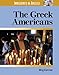 Greeks (Immigrants in America (Lucent Books))