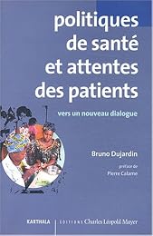 Politiques de santé et attentes des patients