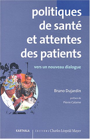 Politiques de santé et attentes des patients