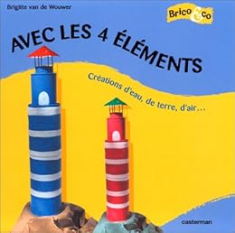 Avec les 4 éléments