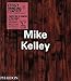 Mike Kelley