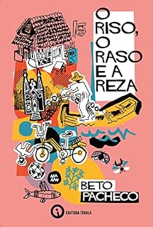 Livro O riso, o raso e a reza