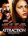 Dangerous Attraction