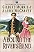 Around the River's Bend (The Spirit of Appalachia Series #5) by Gilbert Morris, Aaron McCarver