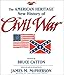 The American Heritage New History of the Civil War