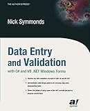 Data Entry and Validation with C# and VB. NET Windows Forms