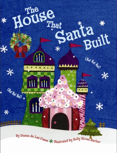 House That Santa Built, The