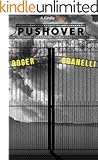 Pushover (Kindle Single)