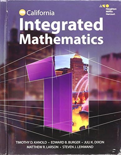 HMH Integrated Math 1: Timothy Kanold, Edward Burger, Juli Dixon