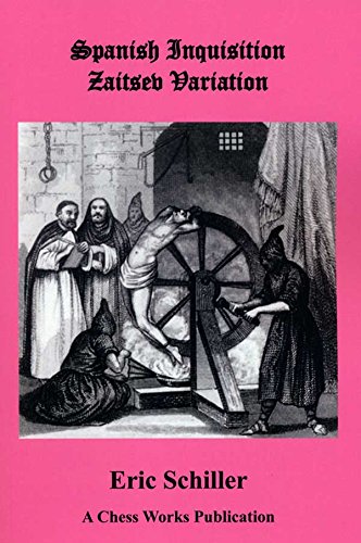 Spanish Inquisition Zaitsev Variation