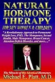 Paperback Natural Hormone Therapy For Men, Women And Children Book
