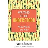 Writing to Be Understood: What Works and Why