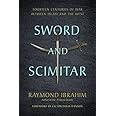 Sword and Scimitar: Fourteen Centuries of War between Islam and the West