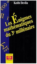 Les  énigmes mathématiques du 3e millénaire