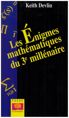 Les  énigmes mathématiques du 3e millénaire