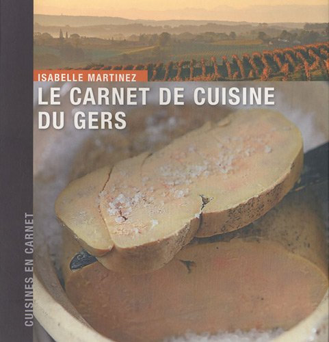 Le  carnet de cuisine du Gers