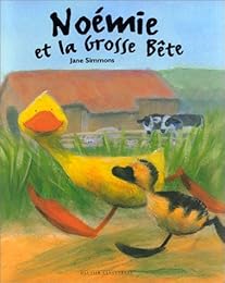 Noémie et la grosse bête