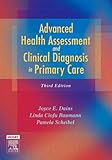 Advanced Health Assessment & Clinical Diagnosis in Primary Care, 3e